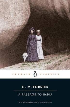 A Passage to India by E. M. Forster