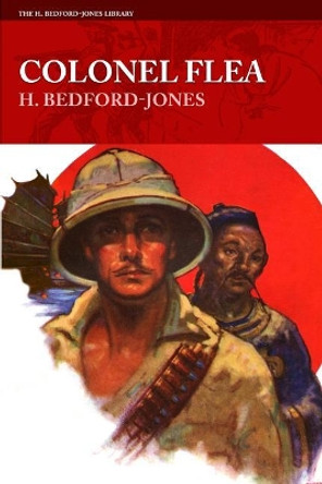 Colonel Flea by H Bedford-Jones 9781618272683