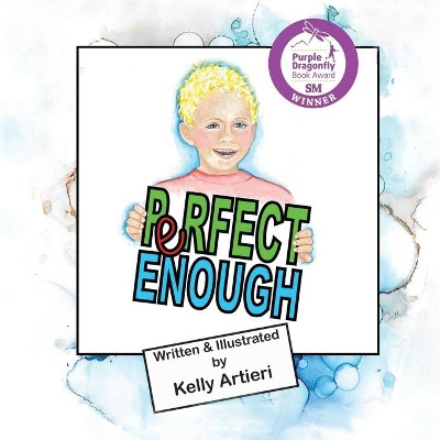 Perfect Enough by Kelly Artieri 9781649490391