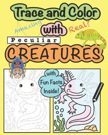 Trace and Color with Peculiar Creatures by Girvin Ostia 9798557184069