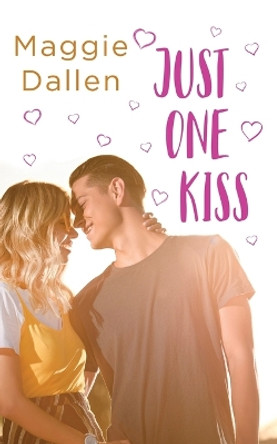 Just One Kiss by Maggie Dallen 9781736574133