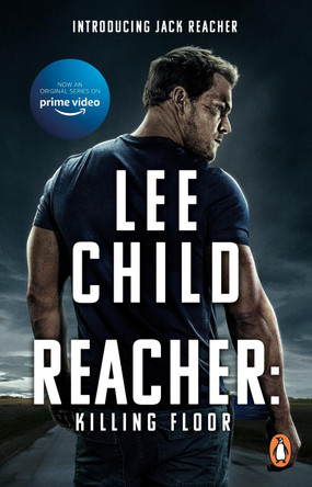 Killing Floor: (Jack Reacher, Book 1): Coming Soon to Prime Video by Lee Child