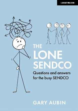 The Lone SENDCO by Gary Aubin