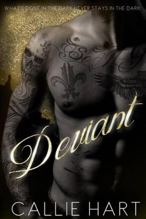 Deviant by Callie Hart 9781495927850