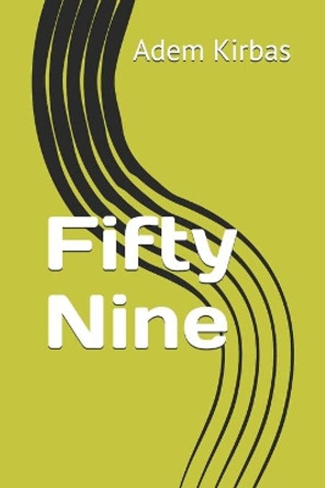 Fifty Nine by Adem Kirbas 9781704560472