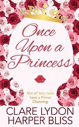 Once Upon a Princess by Harper Bliss 9789887801450