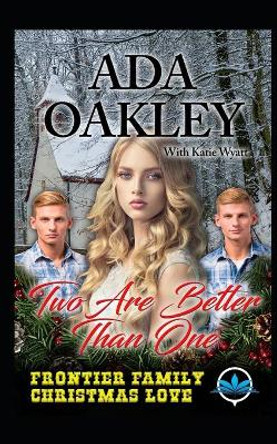 Two Are Better Than One by Katie Wyatt 9781706917168
