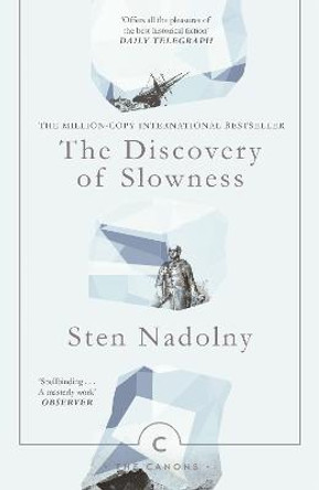 The Discovery Of Slowness by Sten Nadolny