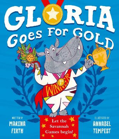 Gloria Goes for Gold by Annabel Tempest 9781382051590