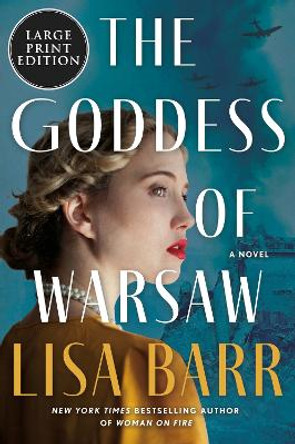 The Goddess of Warsaw by Lisa Barr 9780063386525