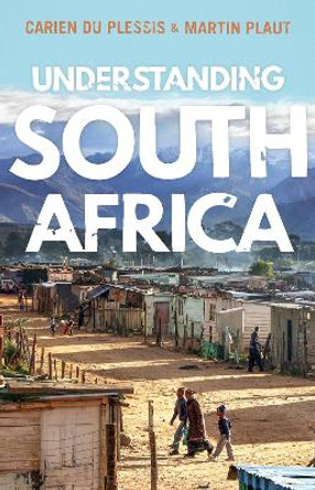 Understanding South Africa by Carien du Plessis