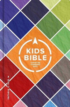 CSB Kids Bible, Hardcover by Broadman & Holman Publishers 9781462777679
