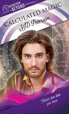 Calculated Magic by SJD Peterson 9781641081016