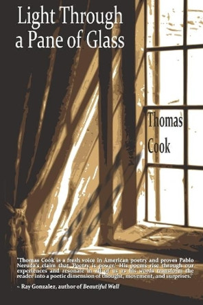 Light Through a Pane of Glass by Thomas Cook 9781945917608