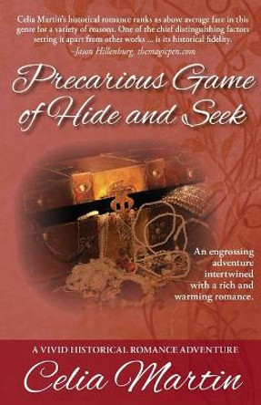 Precarious Game of Hide and Seek by Celia Martin 9781942661221