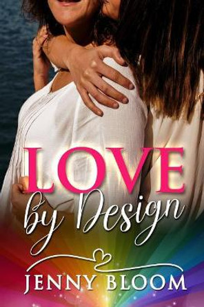 Love by Design by Jenny Bloom 9781720545101