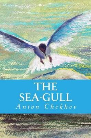 The Sea-Gull by Yordi Abreu 9781533331564