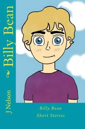 Billy Bean by R Nelson 9781508419341