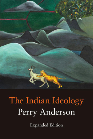 The Indian Ideology by Perry Anderson