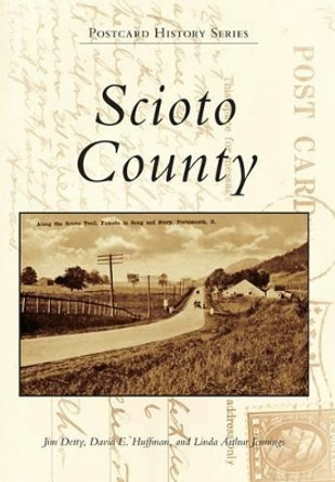 Scioto County by Jim Detty 9781467125178