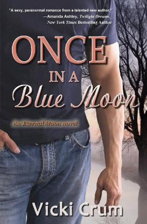 Once in a Blue Moon by Vicki Crum 9798667691334