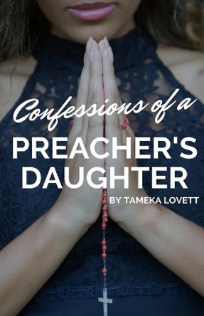 Confessions of a Preacher's Daughter by Armani Valentino 9781944110437