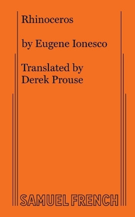 Rhinoceros by Eugene Ionesco 9780573614743