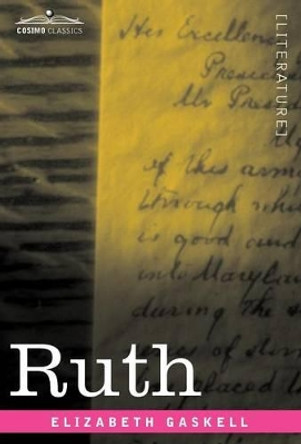 Ruth by Elizabeth Cleghorn Gaskell 9781605205618