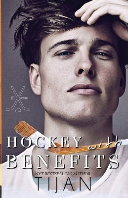 Hockey with Benefits by Tijan 9781955873055