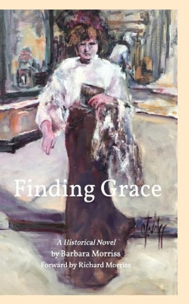 Finding Grace by Barbara Morriss 9781389666124