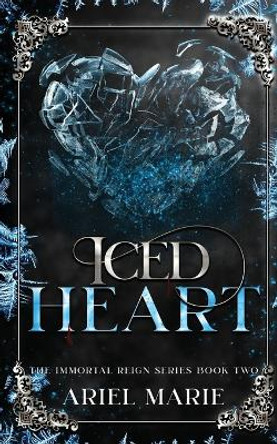 Iced Heart by Ariel Marie 9781956602227