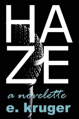 Haze by E Kruger 9781920414818
