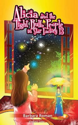 Alicia And The Light Bulb People by B Roman 9784867524787
