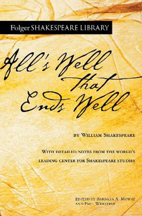 All's Well That Ends Well by William Shakespeare 9781982164966