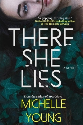 There She Lies by Michelle Young 9781775098331