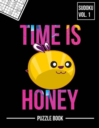 Time is Honey Apiary Beehives Matter Sudoku Beekeepers Hives Squad Puzzle Book: 400 Challenging Puzzles by Andre Tobisch 9798573393735