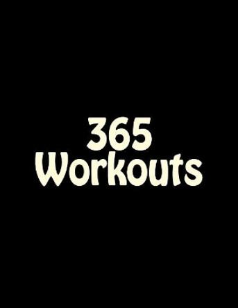 365 Workouts by Ian McKenzie 9781545147221