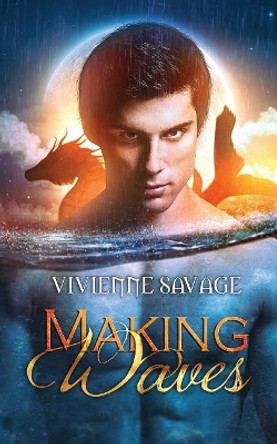 Making Waves by Vivienne Savage 9781946468048