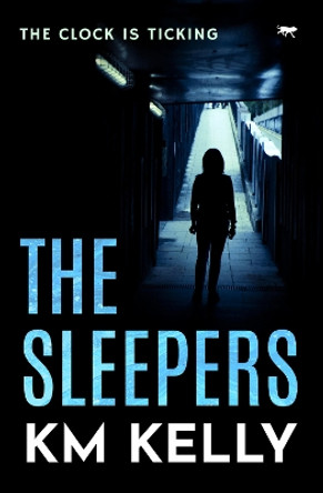 The Sleepers by KM Kelly 9781914614866