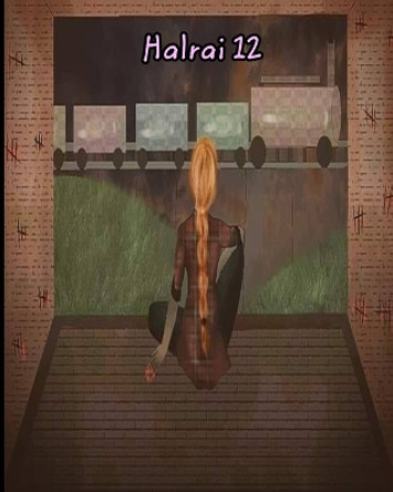 Halrai 12 by Halrai 9798211780583