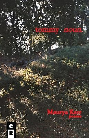 tommy noun by Maurya Kerr 9781949540413