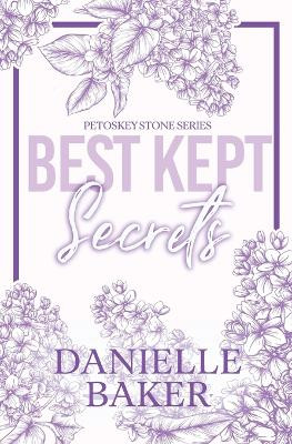 Best Kept Secrets by Danielle Baker 9798988045632