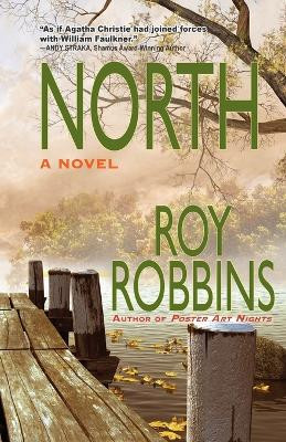 North by Roy Robbins 9781736132159