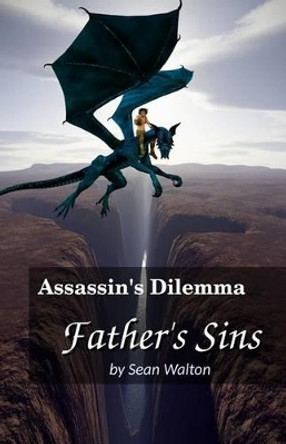 Father's Sins by Sean Walton 9781492174851