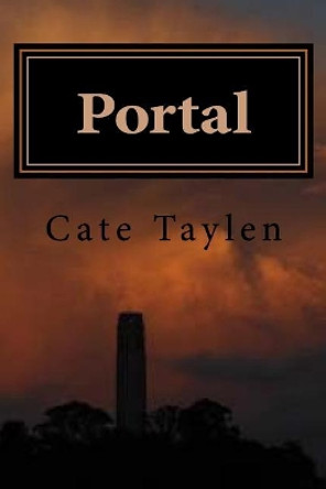 Portal by Cate Taylen 9781546337874