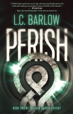 Perish by L C Barlow 9781955085199