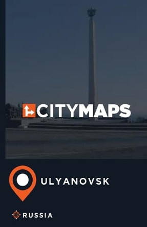 City Maps Ulyanovsk Russia by James McFee 9781545029275