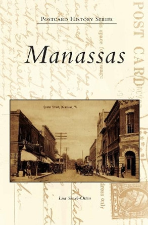 Manassas by Lisa Sievel-Otten 9781531699123