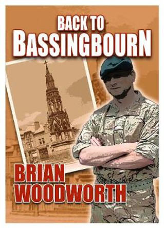 Back to Bassingbourn by Brian Woodworth