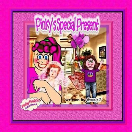 Pinky's Special Present: Pinky Frink's Adventures by Granny J 9781481270977